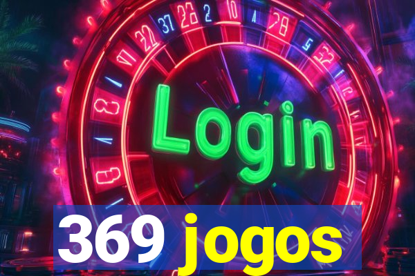 369 jogos